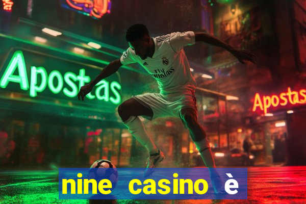 nine casino è legale in italia