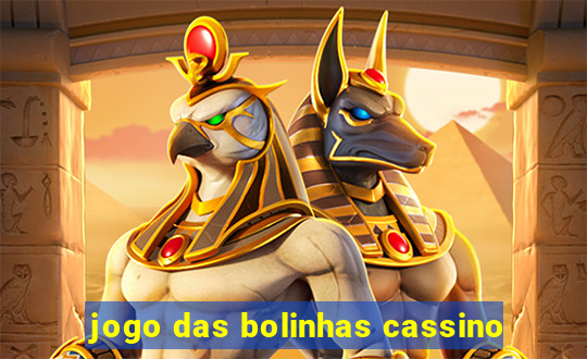 jogo das bolinhas cassino