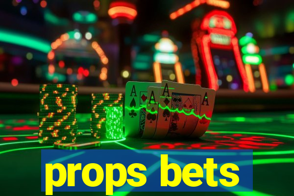 props bets