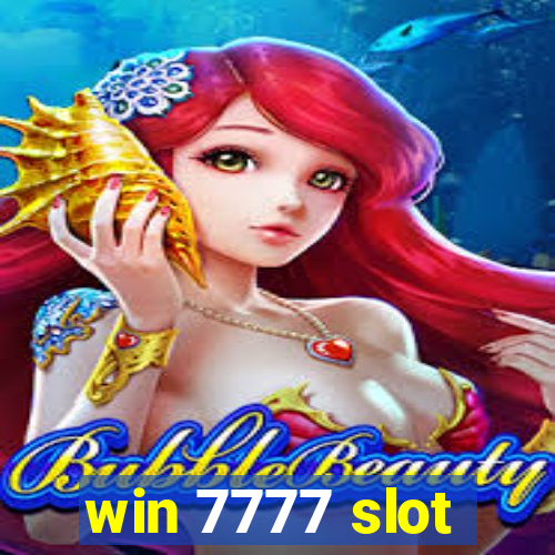 win 7777 slot