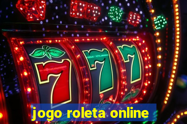 jogo roleta online