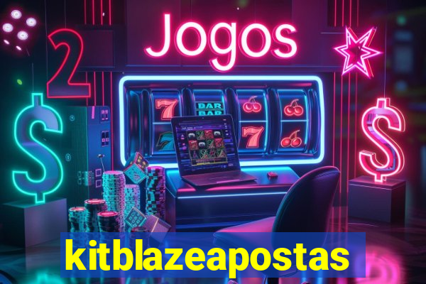 kitblazeapostas