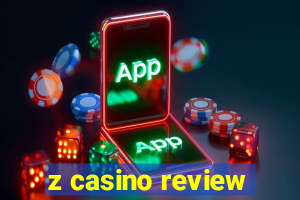 z casino review