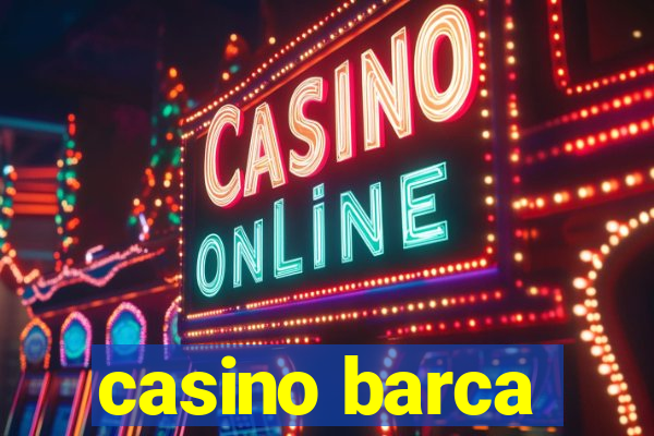 casino barca