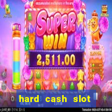 hard cash slot free play