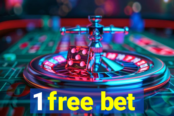 1 free bet