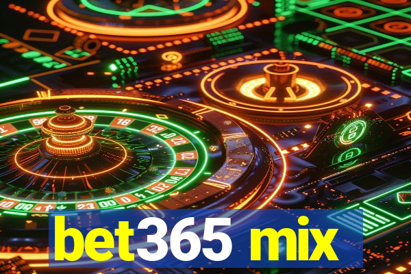 bet365 mix