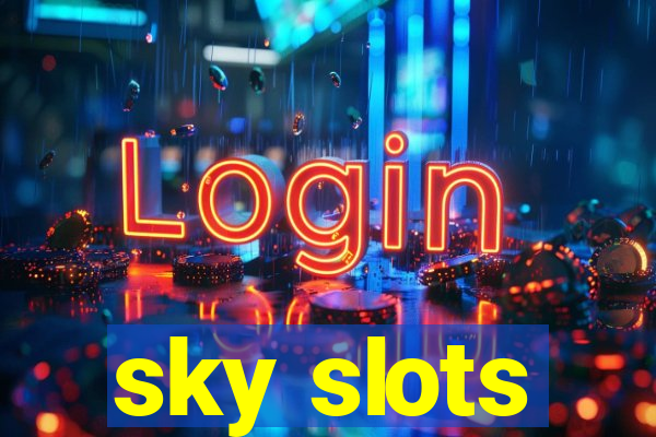 sky slots