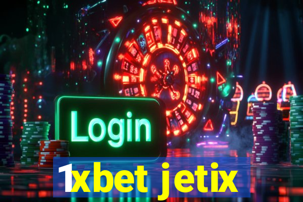 1xbet jetix