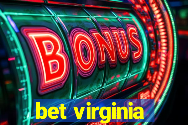 bet virginia