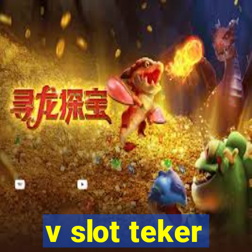 v slot teker