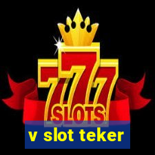 v slot teker