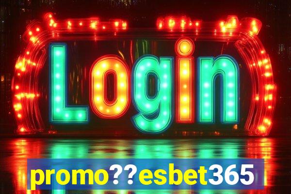 promo??esbet365