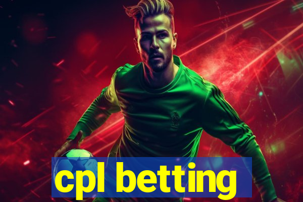 cpl betting