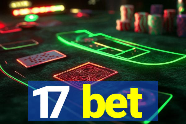 17 bet