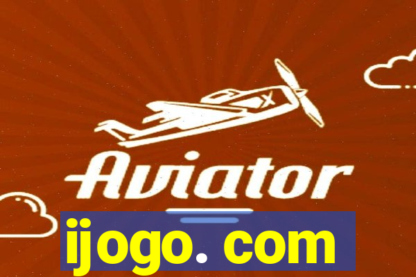 ijogo. com