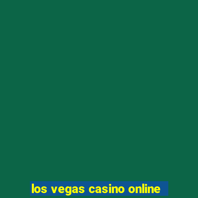 los vegas casino online