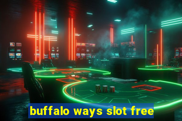 buffalo ways slot free