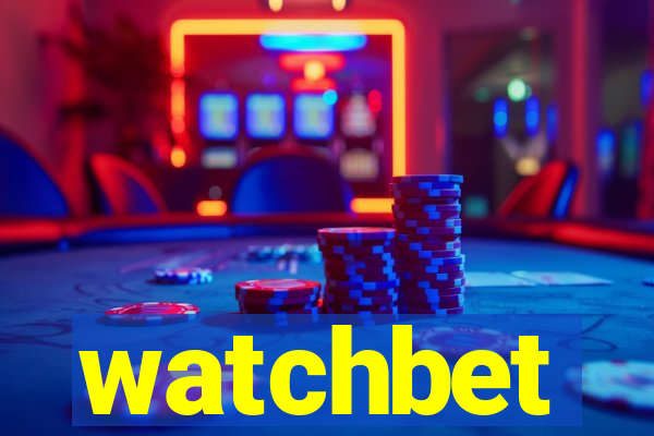 watchbet