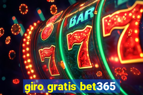 giro gratis bet365