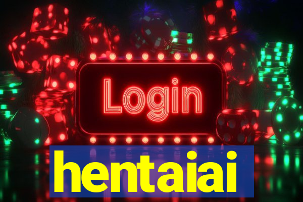 hentaiai