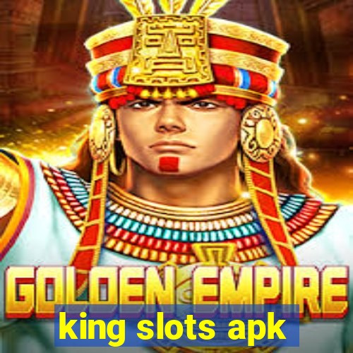 king slots apk