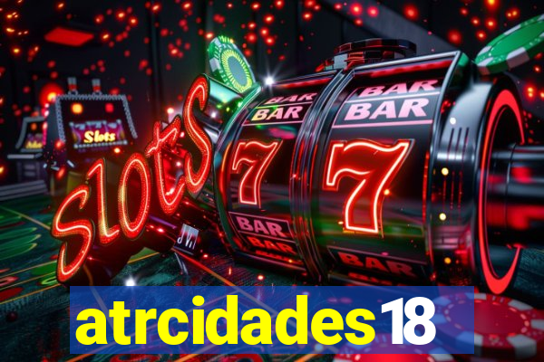 atrcidades18