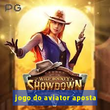 jogo do aviator aposta