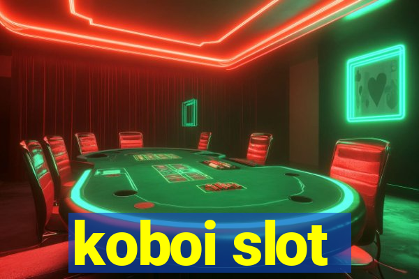 koboi slot