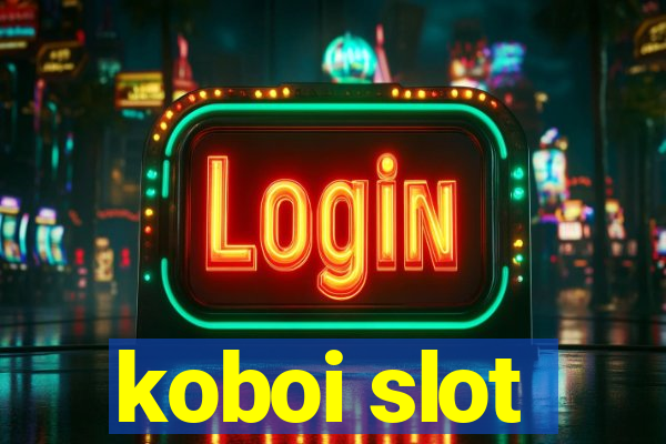 koboi slot