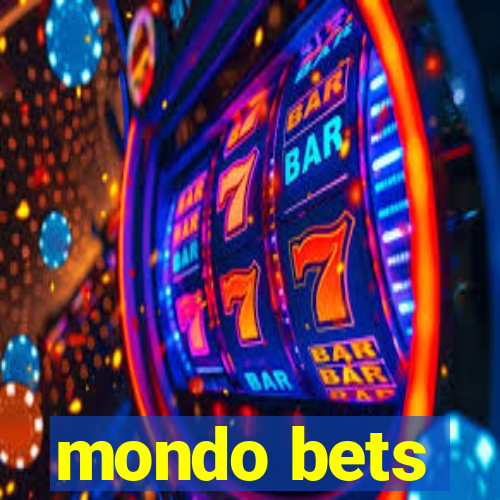 mondo bets