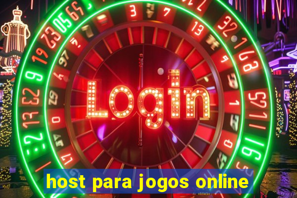 host para jogos online