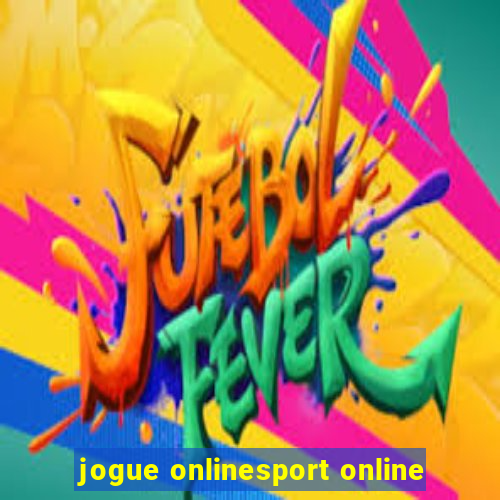 jogue onlinesport online