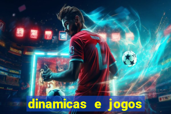 dinamicas e jogos para aulas de ciências pdf