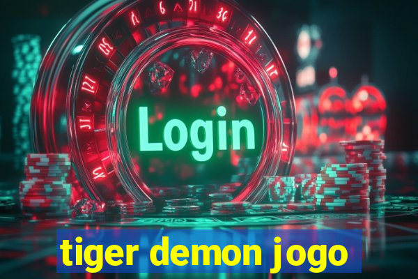 tiger demon jogo