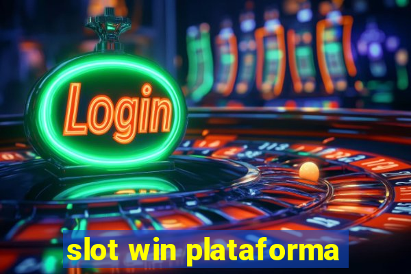 slot win plataforma