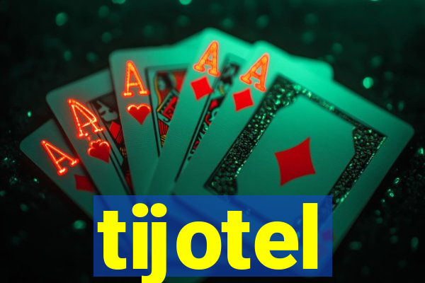 tijotel