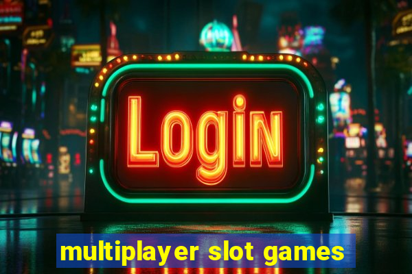 multiplayer slot games