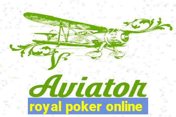 royal poker online