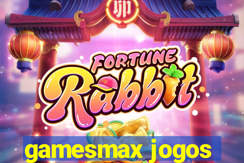 gamesmax jogos