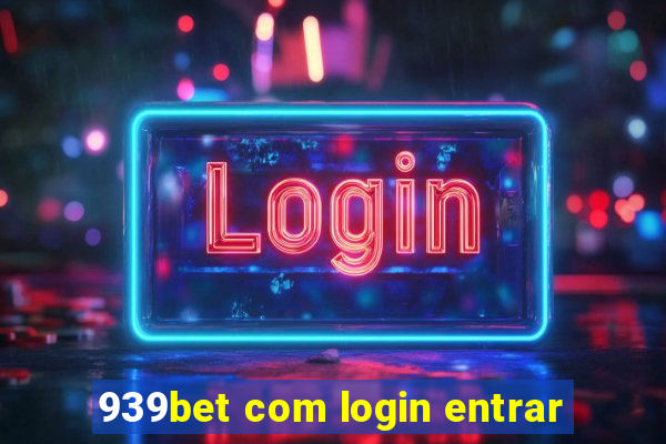 939bet com login entrar