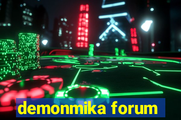 demonmika forum