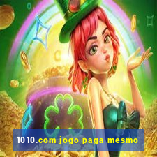 1010.com jogo paga mesmo