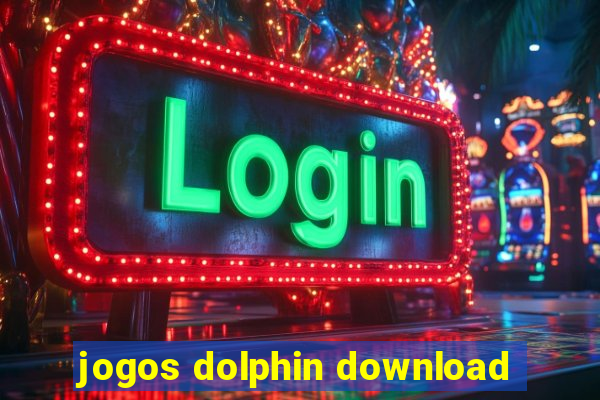 jogos dolphin download