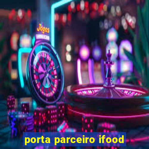 porta parceiro ifood