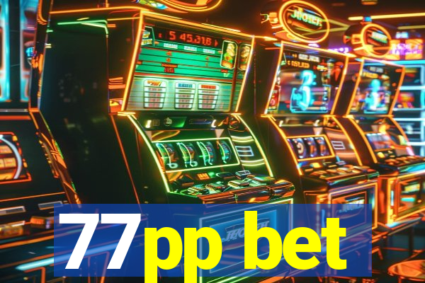 77pp bet