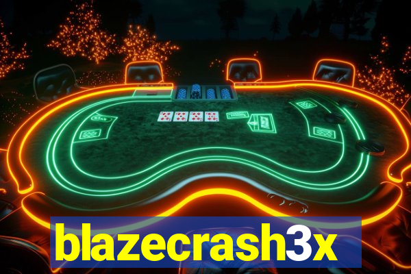 blazecrash3x