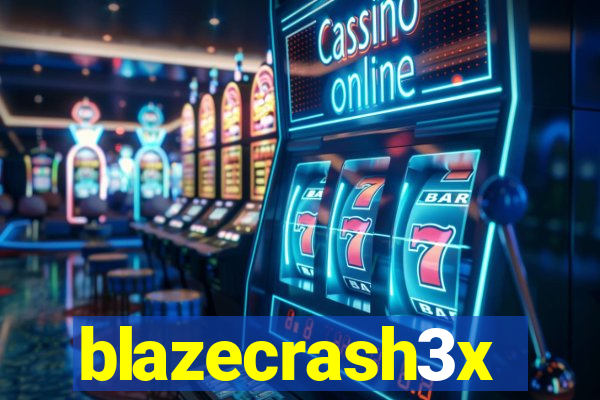 blazecrash3x