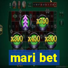 mari bet