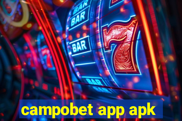 campobet app apk